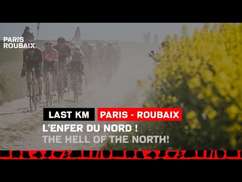 #ParisRoubaix 2022- Last KM
