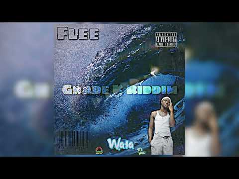 Flee - Wata (Grade K Riddim) Vincy Soca 2023