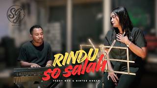 Download lagu Rindu So Salah || Yessy Nor & Sintus Goran || Live Session || Lagu Nagi mp3