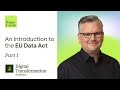 Part 1 Digital Transformation And Law An Introduction To The EU Data Act