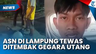 ASN di Lampung Tewas Ditembak, gegara Cekcok soal Utang Piutang