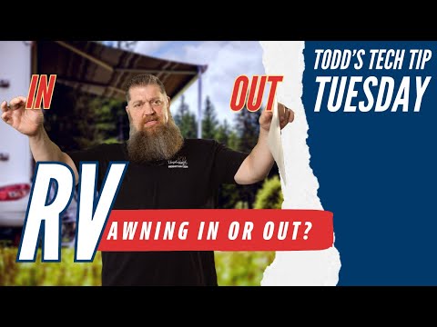 RV Awning In or Out?