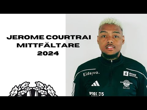 Jerome Courtrai highlights 2024 - Oskarshamn AIK Ettan Södra