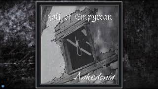 Fall of Empyrean —  Anhedonia (2002) (Full Album)