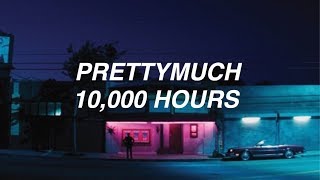 PRETTYMUCH •  10,000 hours (unreleased song) | LYRICS