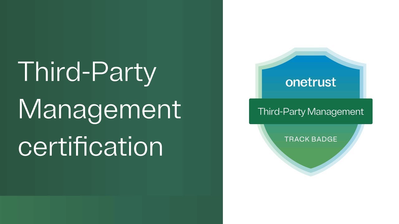 Get certified in Third-Party Risk Management with OneTrust