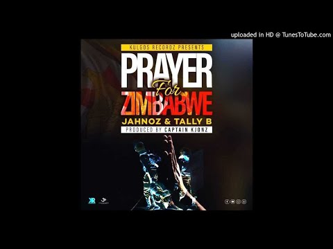 jahnoz x_Tally B_-Prayer_For_Zim (official audio)