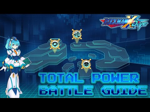 TOTAL POWER BATTLE GUIDE V.1 | ROCKMAN X DIVE