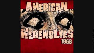 American Werewolves - The Devils Hand