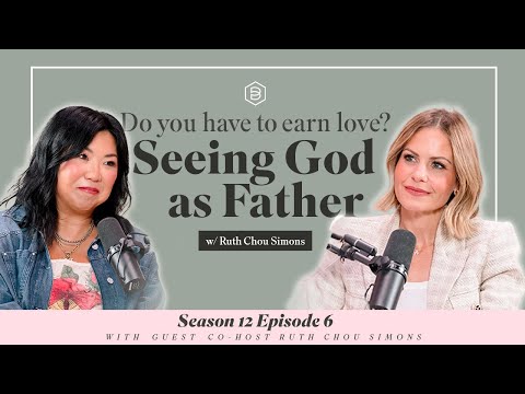 The Fight to Believe You’re Truly Loved: Ruth Chou Simons - Candace's Podcast Season 12 Episode 6