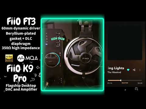 【Sound Demo】FiiO FT3 & FiiO K9 Pro ESS ♪"Blinding Lights"_The Weeknd