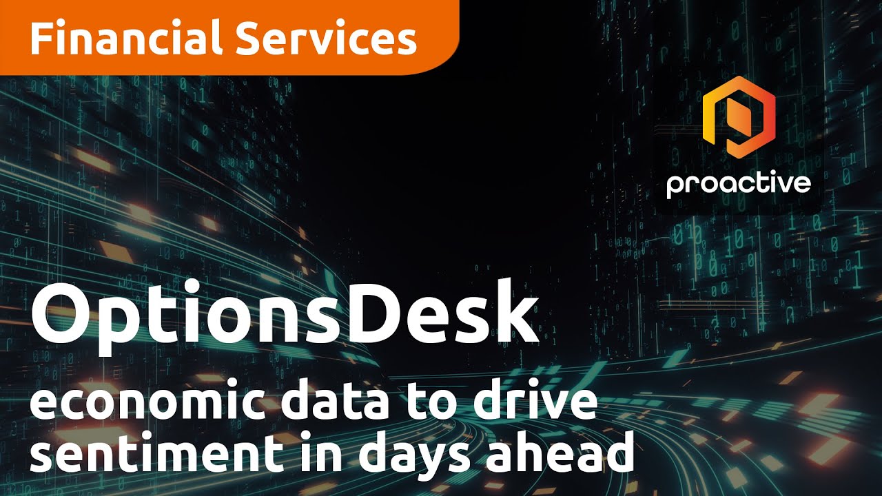 Fed speak, economic data to drive sentiment in days ahead - OptionsDesk