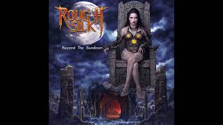 ROUGH SILK - Beyond the Sundown (audio review)