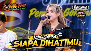 Download lagu SIAPA DIHATIMU - RINDI SAFIRA OM WONGJOWO MADIUN x SAGARA SUPER SOUND JATIM mp3