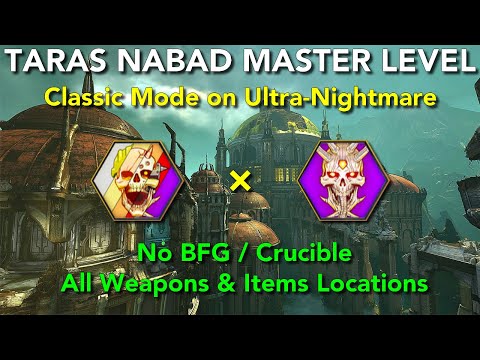 DOOM Eternal | Taras Nabad Master Level - Classic Mode 100% "Ultra-Nightmare" (No BFG / No Crucible)