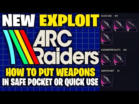NEW Arc Raiders EXPLOIT : How to Put WEAPONS in Safe Pockets ! ( After Patch 1.13 ) With Any AUGMENT
