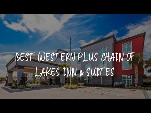 Best Western Plus Chain of Lakes Inn & Suites Review - Leesburg , United States of America