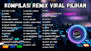 Download lagu Kompilasi 'REMIX VIRAL' Cocok Buat Santai mp3