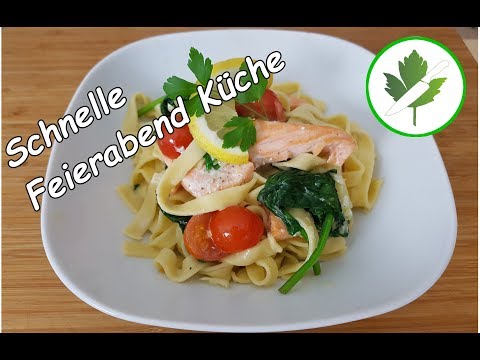 15 Minuten Küche - Lachs mit Spinat und Nudeln / schnelle Rezepte