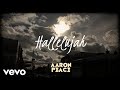 Hallelujah | Aaron Peace | Official Music Video | 2020 | Leonard Cohen
