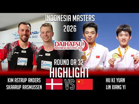 Kim ASTRUP Anders Skaarup RASMUSSEN vs HU Ke Yuan LIN Xiang Yi | Indonesia Masters 2026 Badminton