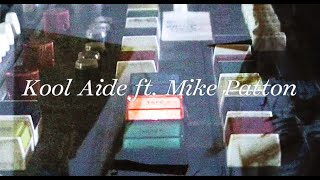 Download lagu Team Sleep - Kool Aide (ft. Mike Patton) mp3