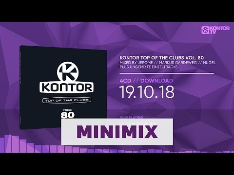 Kontor Top Of The Clubs Vol. 80 (Official Minimix HD)