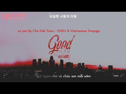 [NVN][VIETSUB+KARA] Good night & Good morning - VIXX