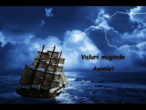 Valuri muginde - Grup Ammiel