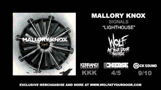 Mallory Knox - Lighthouse