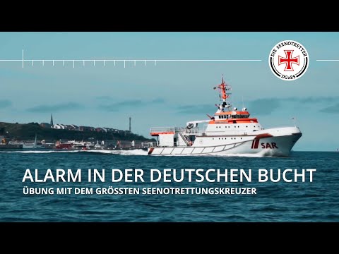 Alarm in der Deutschen Bucht - Übung mit dem größten Seenotrettungskreuzer der DGzRS