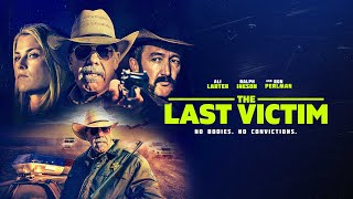 The Last Victim | 2022 | UK Trailer | Western Thriller with Ron Perlman