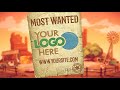 2021 -  Western Logo Reveal old Most Wanted cowboy town animation intro