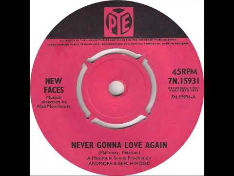 UK New Entry 1965 (247) New Faces - Never Gonna Love Again