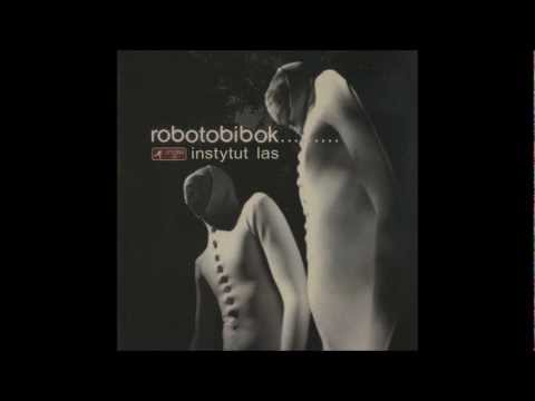 Robotobibok - O czym szumią wierzby