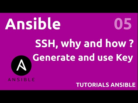 SSH : How generate and use a key ? #ANSIBLE 05