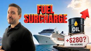 Cruise Fuel Surcharges: What You Need to Know