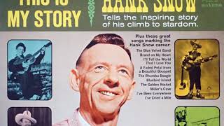Hank Snow - A Faded Petal From A Beautiful Bouquet