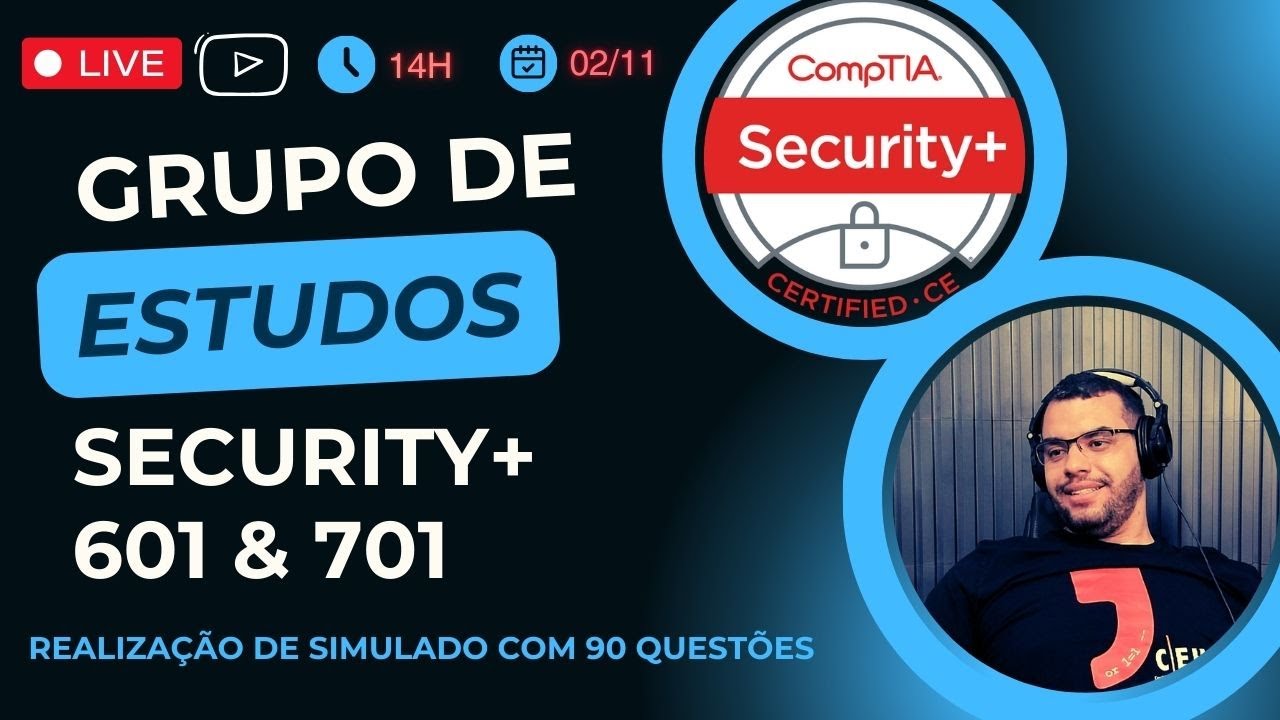 Grupo de estudos Security+ 601 & 701