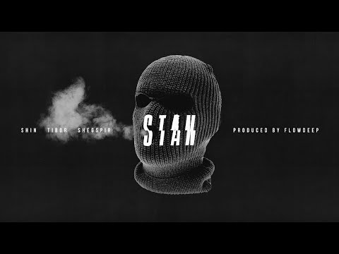 SHIN x TIBOR x SHEGSPIR - STAN 🎱