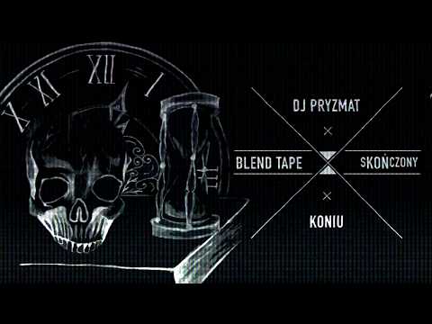 03. DJ Pryzmat & Koniu - K.O.N.I.U. (Blend)