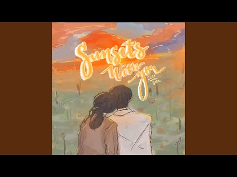 Sunsets With You