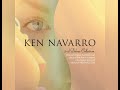 Ken Navarro - You Are Everything