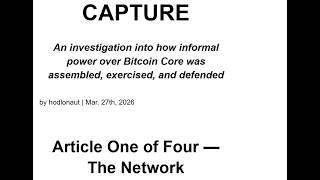 Capture by hodlnaut. Article One of Four - The Network. Read aloud by Soleil #bip110