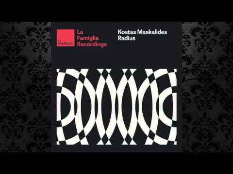 Kostas Maskalides - Radius (Original Mix) [LA FAMIGLIA RECORDINGS]