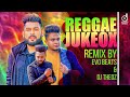 Reggae Jukebox || Sinhala Remix Songs || Sinhala DJ Jukebox || Remix Songs 2022 || Reggae Songs