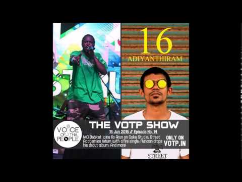 Episode 14 - The VOTP Show (Indian Hip-Hop Podcast)