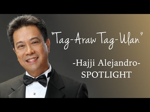 Hajji Alejandro - "Tag-Araw Tag-Ulan"