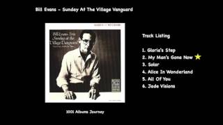 Bill Evans - My Man's Gone Now