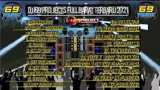 Download lagu NEW DJ 69 PROJECT FULL BARAT TERBARU 2021 mp3 Download lagu NEW DJ 69 PROJECT FULL BARAT TERBARU 2021 mp3